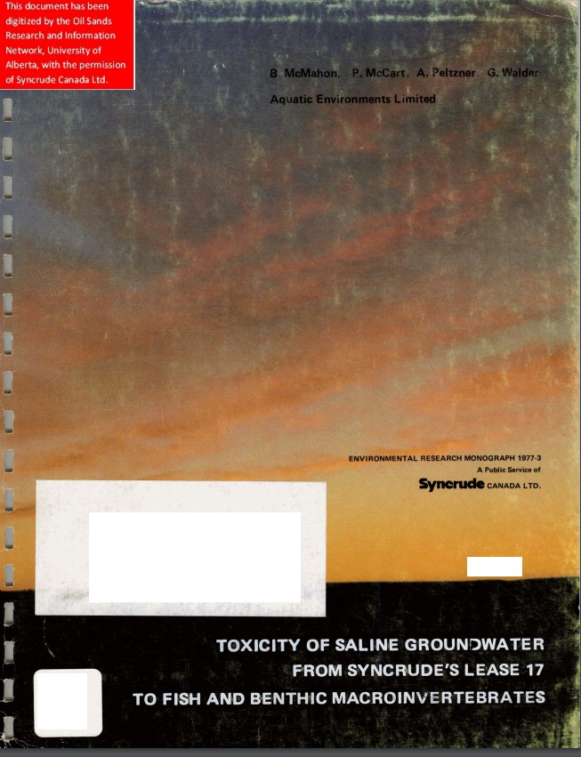 Toxicity Of Saline Groundwater From Syncrude s Lease 17 To Fish And 